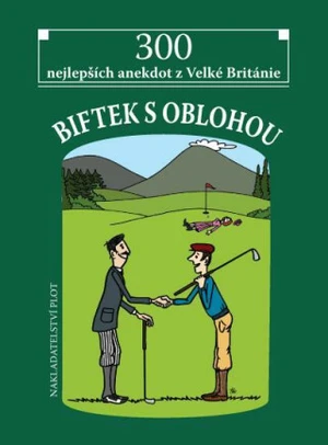 Biftek s oblohou - Skoupý Jaroslav, Jiří Novák