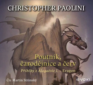 Poutník, čarodějnice a červ - Christopher Paolini, Martin Stránský - audiokniha