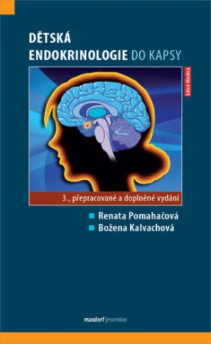 Dětská endokrinologie do kapsy - Renata Pomahačová, Božena Kalvachová