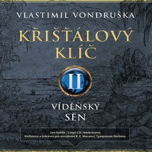 Křišťálový klíč II. - Vlastimil Vondruška - audiokniha