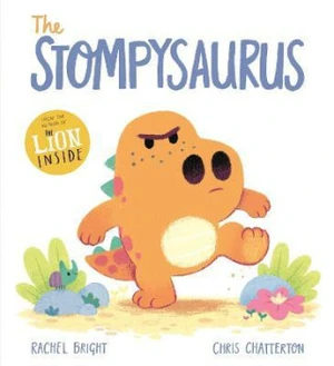 The Stompysaurus - Rachel Bright