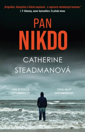 Pan Nikdo - Catherine Steadmanová - e-kniha