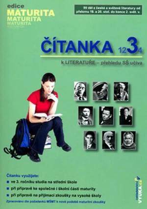 Čítanka 3 k LITERATUŘE - přehledu SŠ učiva - Mašková Drahuše