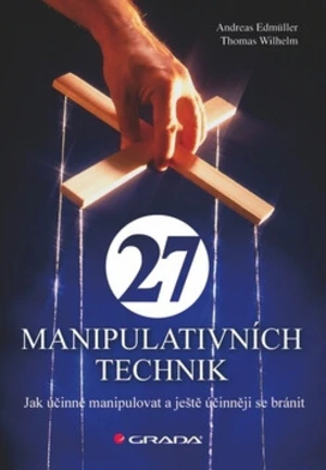 27 manipulativních technik - Andreas Edmüller, Thomas Wilhelm