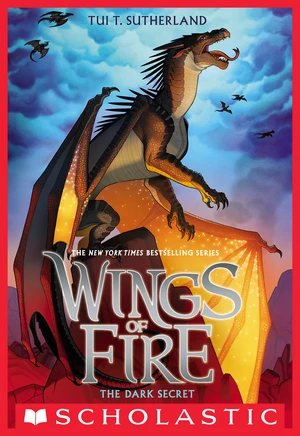 The Dark Secret (Wings of Fire #4)