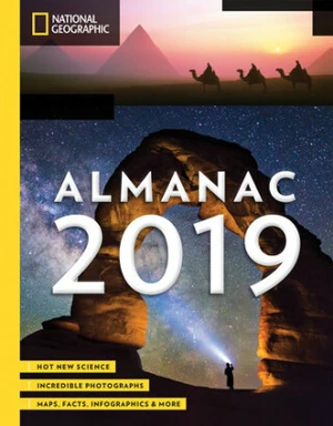 National Geographic Almanac 2019 - National Geographic