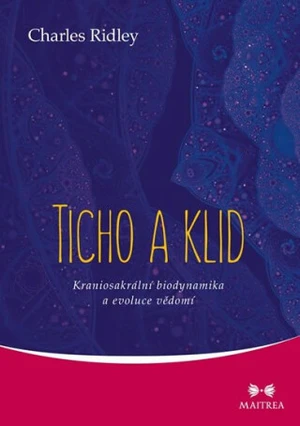 Ticho a klid - Charles Ridley