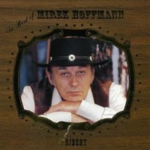 Mirek Hoffmann, Zelenáči Mirka Hoffmanna – Příběhy - The Best Of Mirek Hoffmann