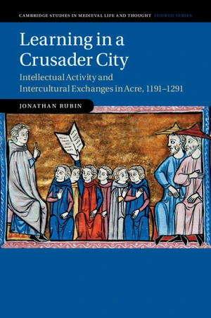 Learning in a Crusader City