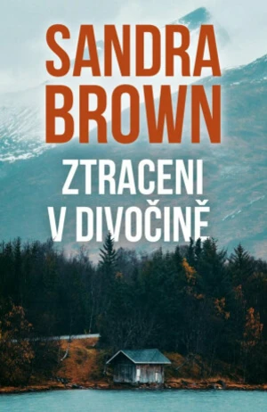 Ztraceni v divočině - Sandra Brown