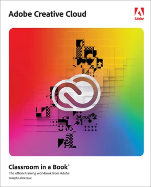 Adobe Creative Cloud Classroom in a Book