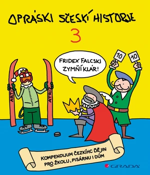 Opráski sčeskí historje 3, jaz