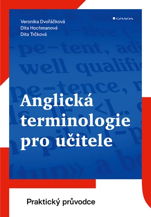 Anglická terminologie pro učitele, Dvořáčková Veronika