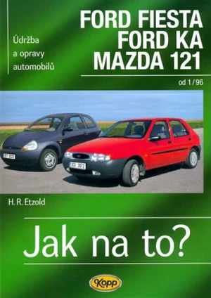 Ford Fiesta, Ford Ka, Mazda 121 od 1/96 - Hans-Rüdiger Etzold