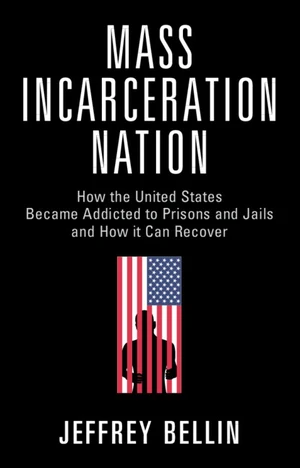 Mass Incarceration Nation