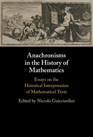 Anachronisms in the History of Mathematics