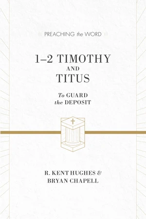 1â2 Timothy and Titus (ESV Edition)