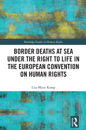 Border Deaths at Sea under the Right to Life in the European Convention on Human Rights