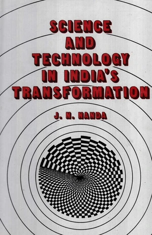 Science And Technology In India's Transformation