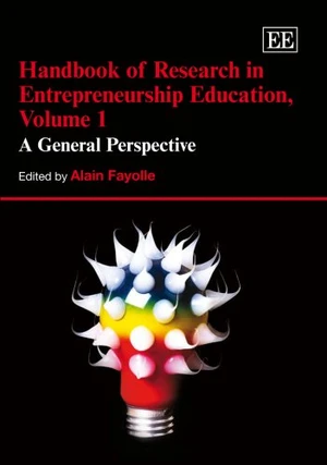 Handbook of Research in Entrepreneurship Education, Volume 1