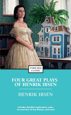 Four Great Plays of Henrik Ibsen