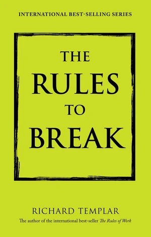 Rules to Break, The