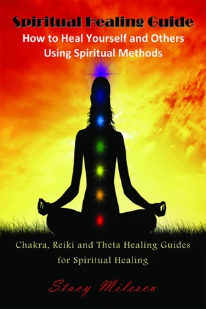 Spiritual Healing Guide