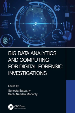 Big Data Analytics and Computing for Digital Forensic Investigations