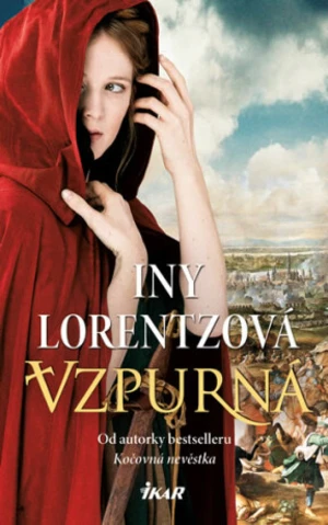 Vzpurná (Defekt) - Iny Lorentzová