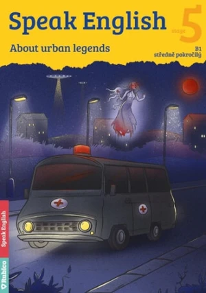 Speak English 5 - About urban legends B1, středně pokročilý (Defekt) - Flámová Helena