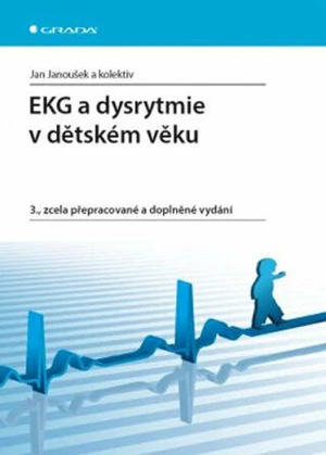 EKG a dysrytmie v dětském věku - Jan Janoušek