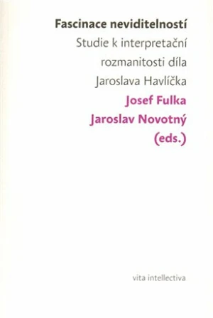 Fascinace neviditelností - Jaroslav Novotný, Josef Fulka