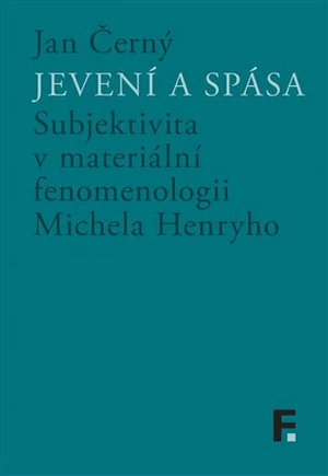 Jevení a spása - Jan Černý