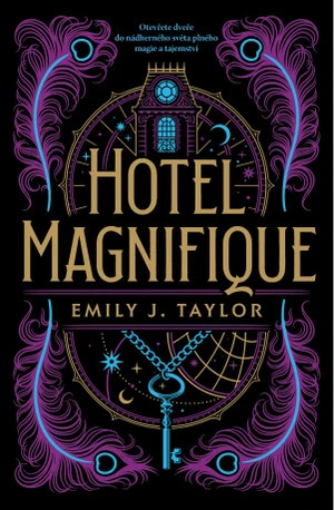 Hotel Magnifique - Emily J. Taylor