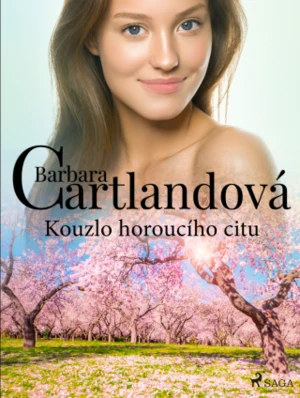 Kouzlo horoucího citu - Barbara Cartlandová - e-kniha