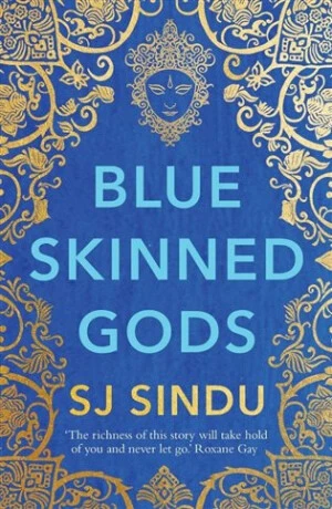 Blue-Skinned Gods - SJ Sindu