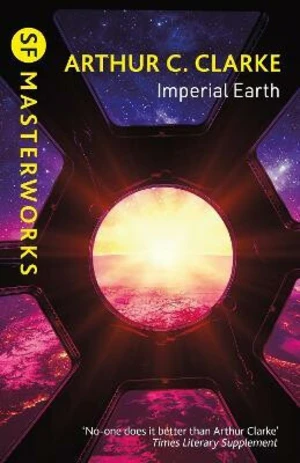 Imperial Earth - Arthur C. Clarke