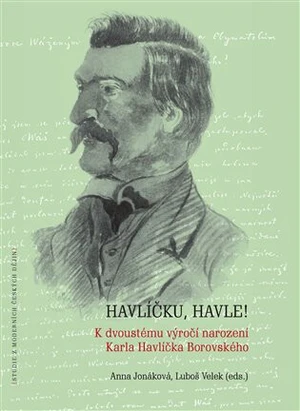 Havlíčku, Havle! - Luboš Velek, Anna Jonáková