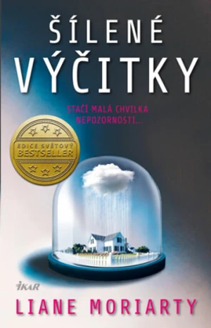 Šílené výčitky (Defekt) - Liane Moriarty