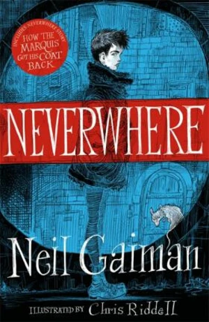 Neverwhere - Neil Gaiman, Chris Riddell