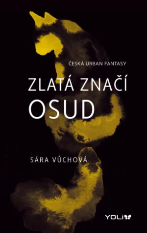 Zlatá značí osud (Defekt) - Sára Vůchová