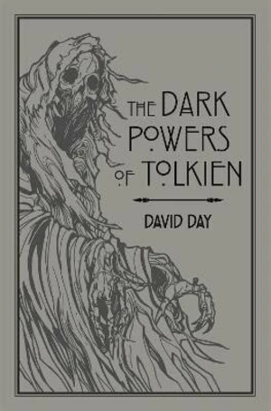 The Dark Powers of Tolkien - David Day