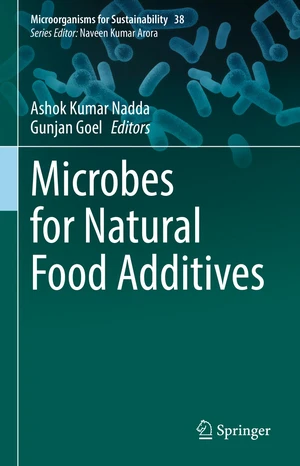 Microbes for Natural Food Additives