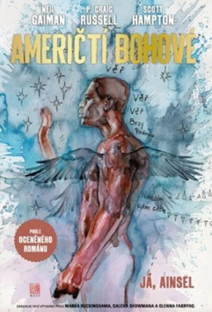 Američtí bohové 2 Já, Ainsel - Neil Gaiman, P. Craig Russell, Scott Hampton