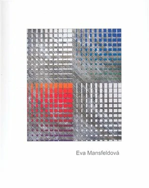 Eva Mansfeldová - Eva Mansfeldová