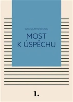 Most k úspěchu - Kateřina Černá