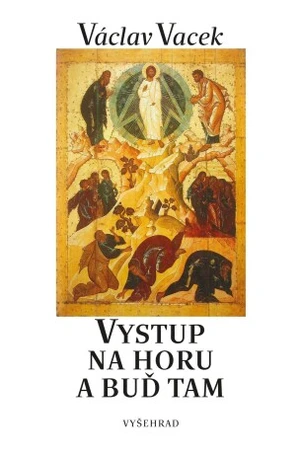 Vystup na horu - Václav Vacek - e-kniha