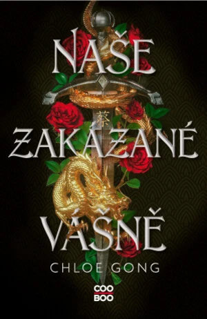 Naše zakázané vášně - Chloe Gong