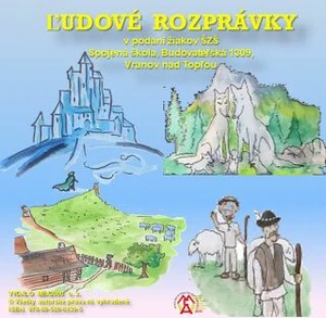 Ľudové rozprávky - audio kniha - žiaci ŠZŠ Vranov nad Topľou - e-kniha