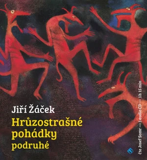 Hrůzostrašné pohádky podruhé - Jiří Žáček - audiokniha